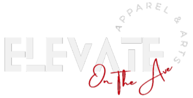 Elevate On The Ave. (Apparel & Arts) Retail Shop - Custom Shirts, Apparel, Novelties & More!
